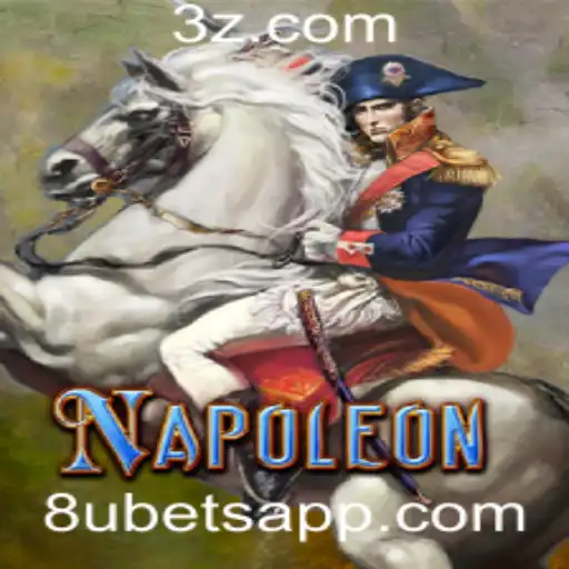 Napoleon: Estratégia e Regras do Jogo com a Chave 8u Bet